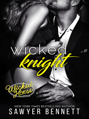 cover image of Wicked Knight: Wicked Horse Vegas, Book 6